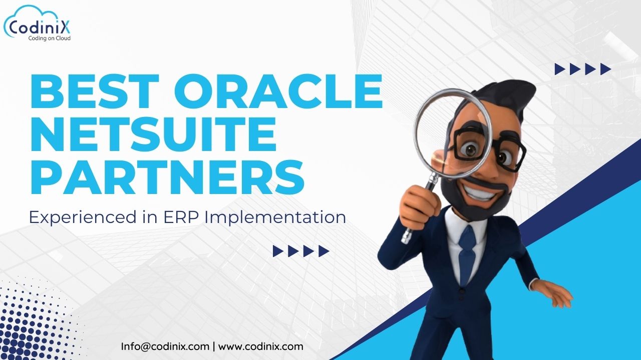 Best Oracle NetSuite Partners Experienced in ERP Implementation