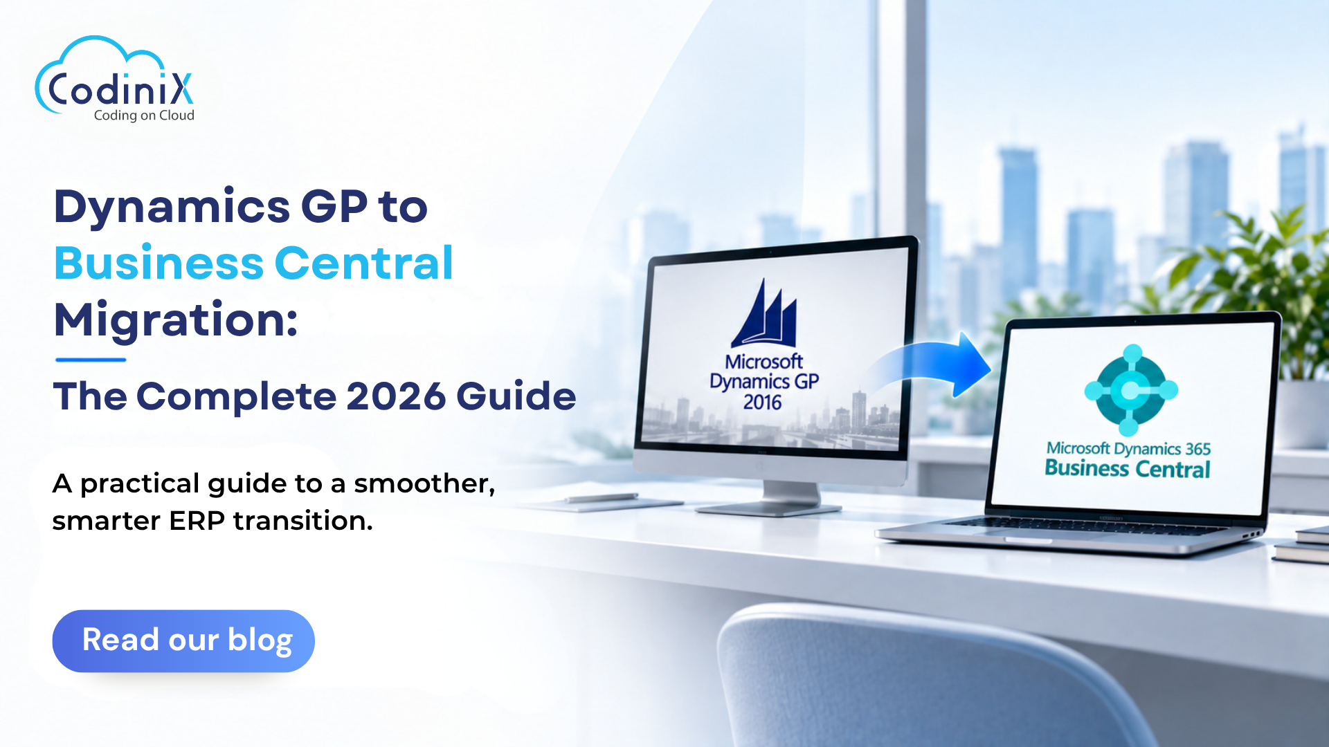 Dynamics GP to Business Central Migration: The Complete 2026 Guide