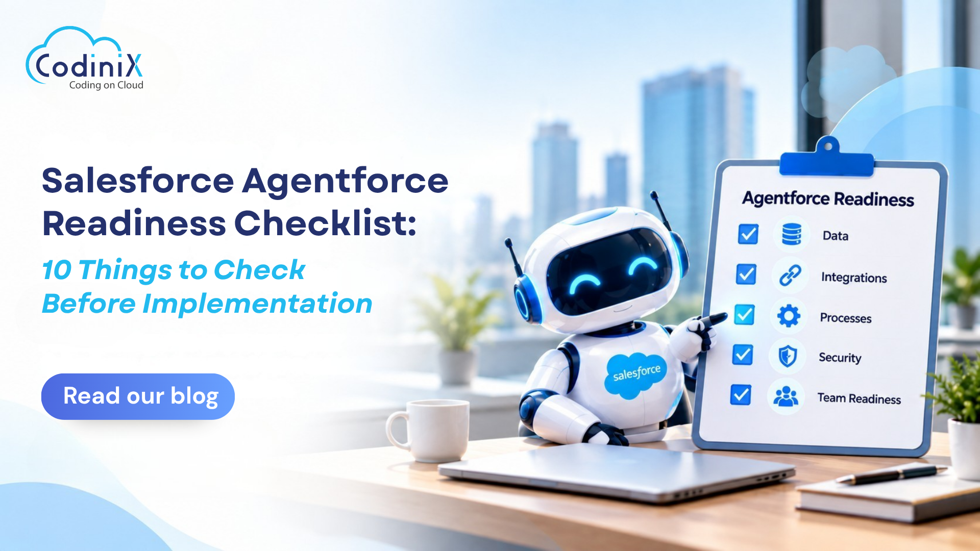 Salesforce Agentforce Readiness Checklist: 10 Things to Check Before Implementation