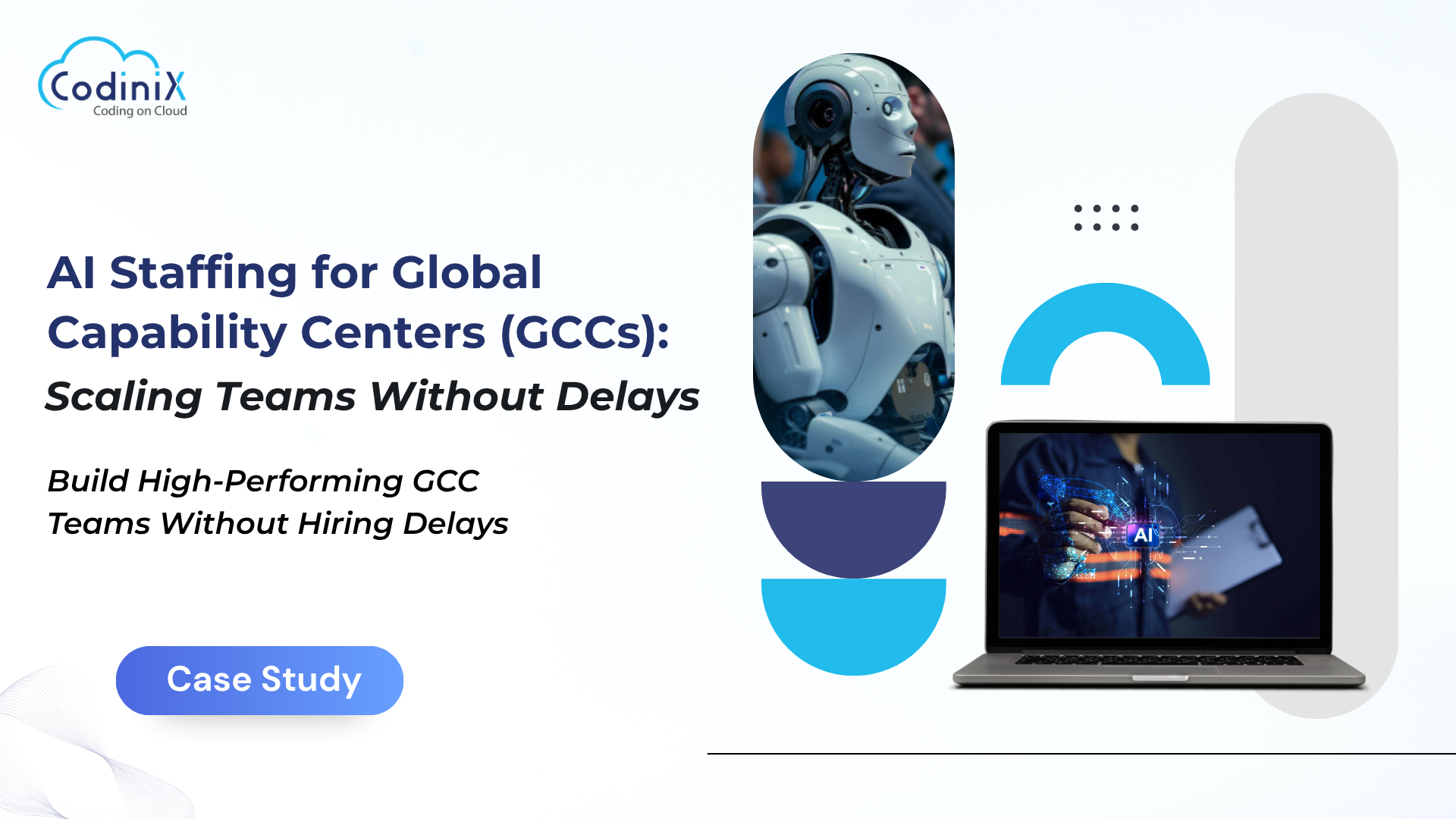 AI Staffing for Global Capability Centers (GCCs): Scaling Teams Without Delays